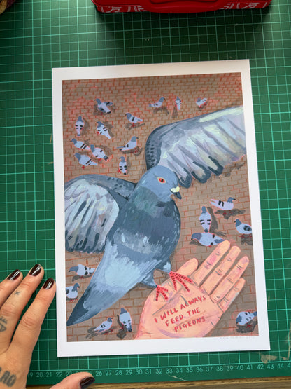 I will always feed the pigeons